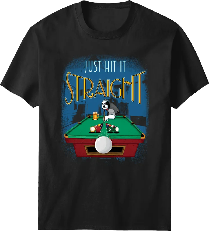 Just Hit It Straight T-shirt