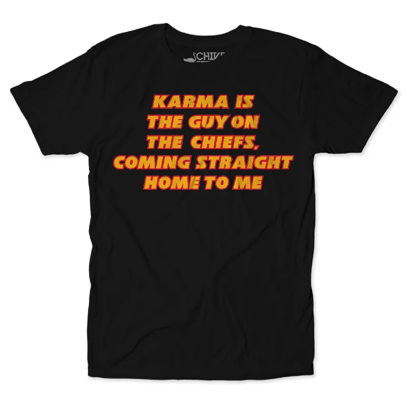 Karma Is Unisex Tee